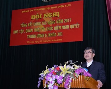 Hội nghị tổng kết công tác Đảng năm 2017 và chương trình “Học tập, quán triệt và thực hiện Nghị quyết Hội nghị lần thứ 6 của Ban chấp hành TW Đảng khóa XII”